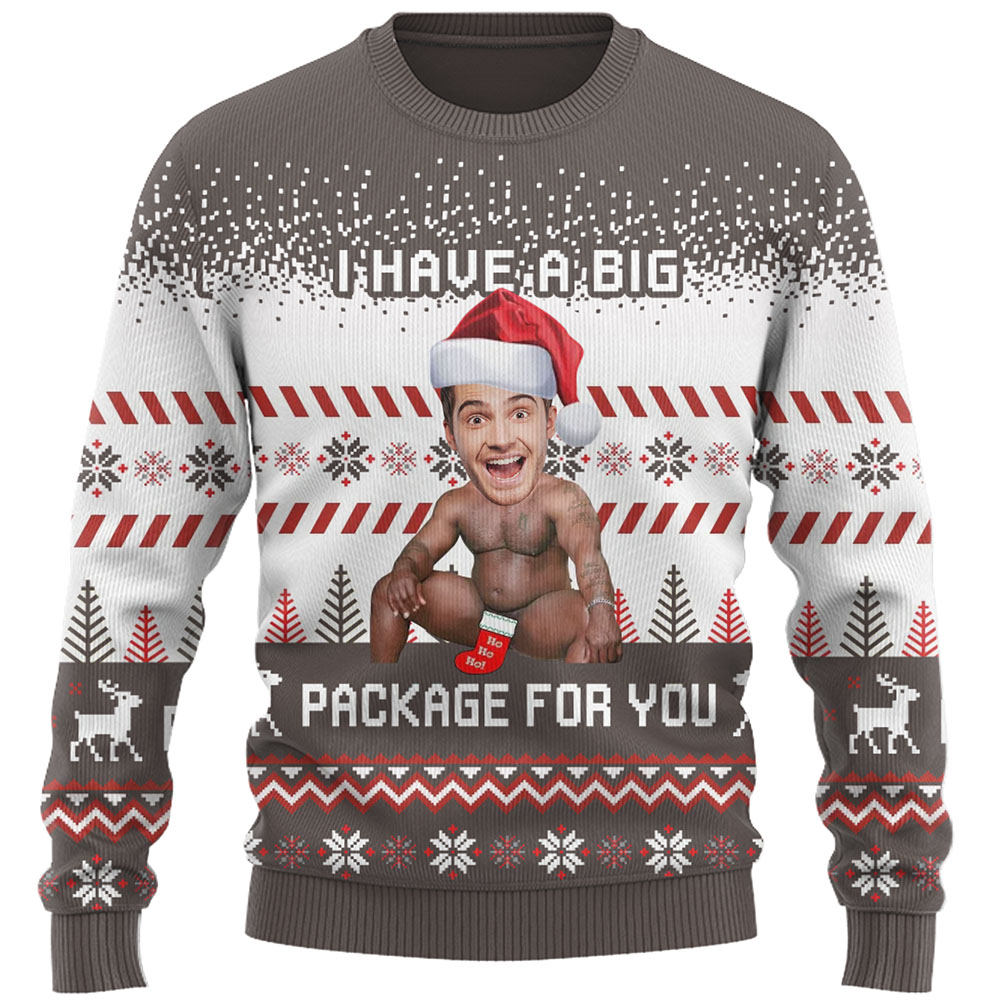 I Have A Big Package Funny Ugly Christmas Sweater 3